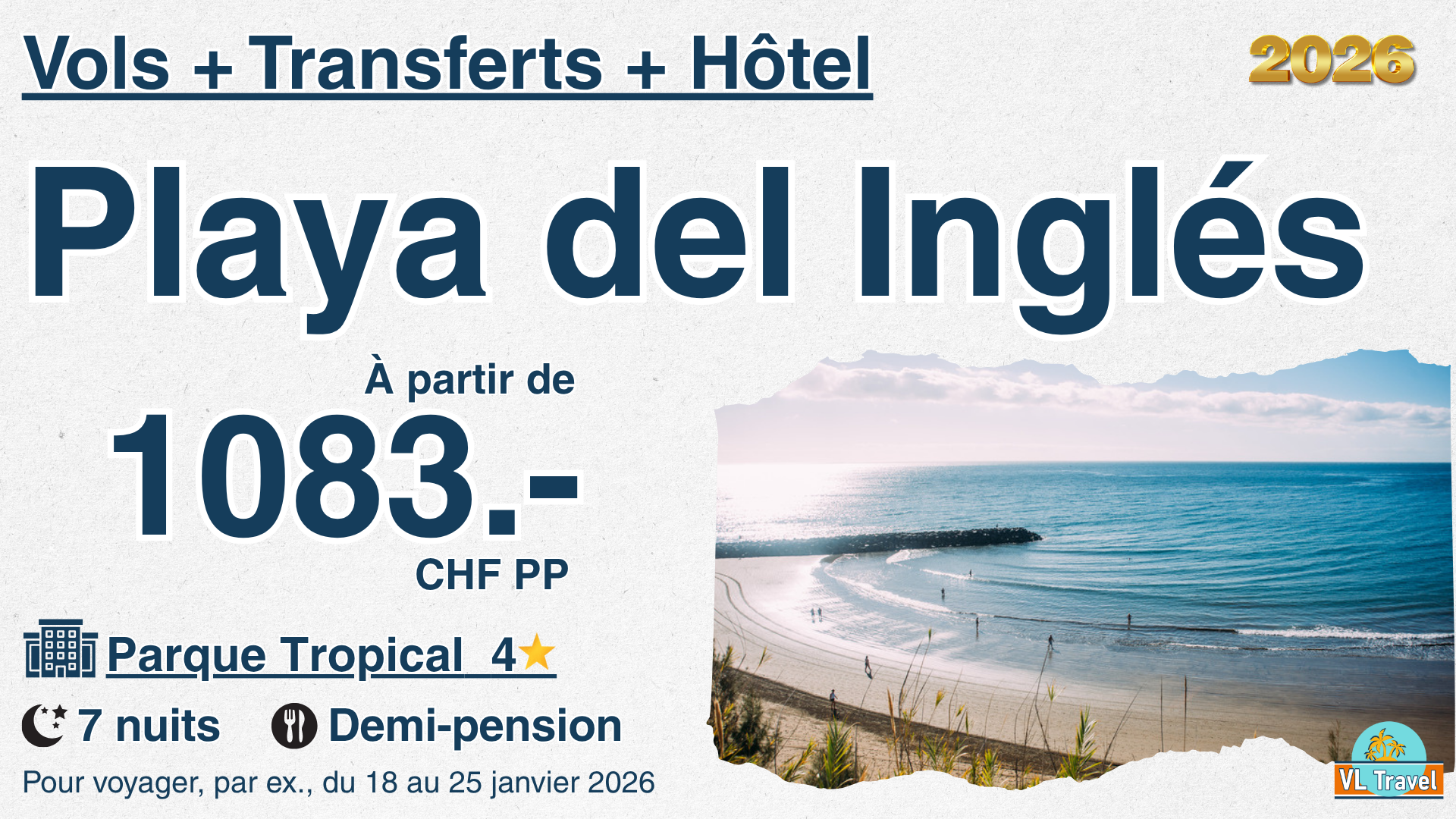 7 nuits Playa del Ingles janvier 2026 - vacances et loisirs genève - agence de voyage